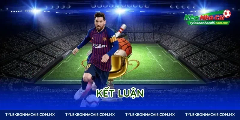 Kết Luận