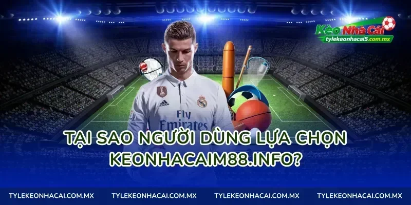 Tại sao người dùng lựa chọn keonhacaimalaysia.com?